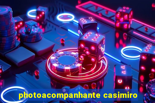 photoacompanhante casimiro